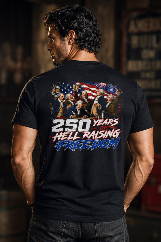 Hell Raising Freedom