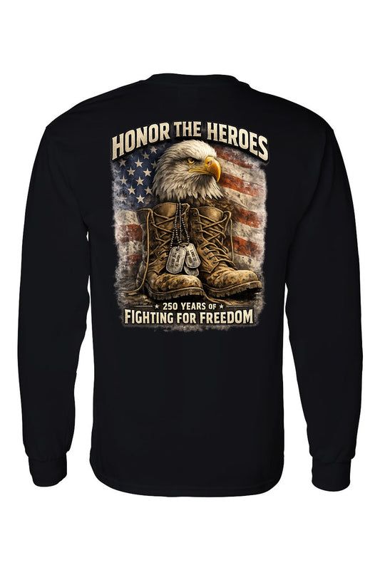 Honor The Heroes Longsleeve